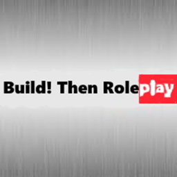Build! Then Roleplay! Shop