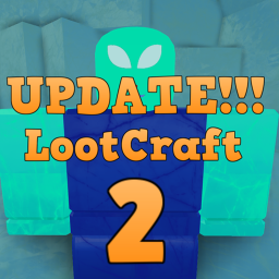 LootCraft 2 (Alpha)