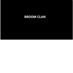 BROOM CLAN