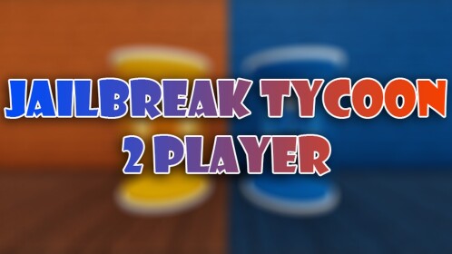 JailBreak Tycoon 2 Player