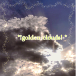 -*!golden clouds!-*
