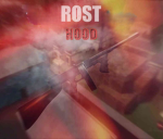 ROST HOOD