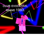 Club Evocative