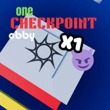 one checkpoint obby [NEW]