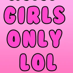 GIRLS ONLY NO BOYS ALLOWED!!!! icon