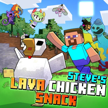 Steve’s Lava Chicken Snack (Minecraft Movie Song)