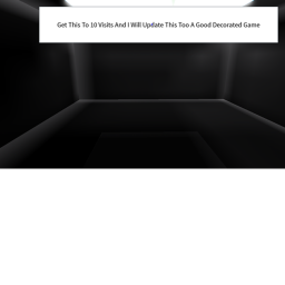 The Game (Get This To S Visits)
