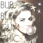 BUBBLEGUM CHIC
