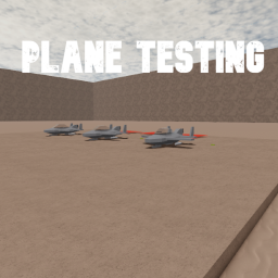 Plane Testing