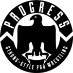 (Strong Style) Progress