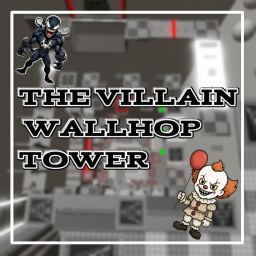 The Villain Wallhop Tower