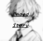 Ended Story