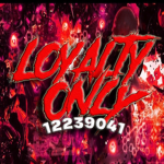 彡 Loyalty Only