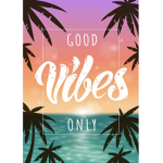 **gOoD vIbEs OnLy!!!**