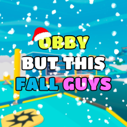 ⭐Obby but this Fall Guys⭐