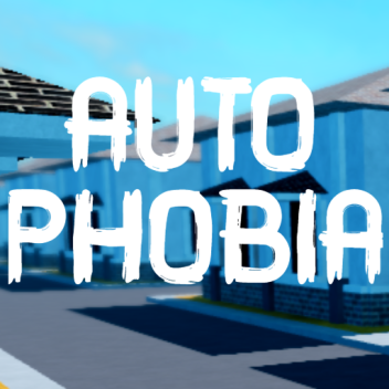 Autophobia