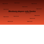 bloxburg players only thanks