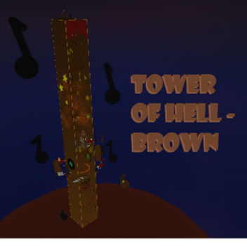 Tower of Hell - Brown