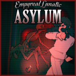 🌨️ Empyreal Lunatic Asylum