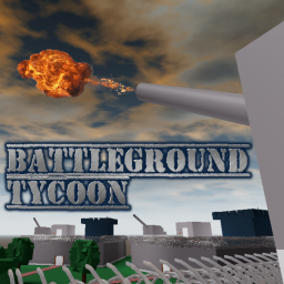 Battleground Tycoon 💥