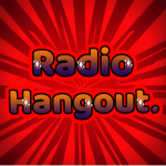 Radio Hangout.