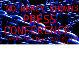 NMS- No Mercy Shown Press Conference (Small,outdoo