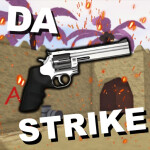 Da Strike (HITBOX UPDATE) (GUN FFA)