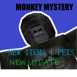 NEW! [update] MONKEY MYSTERY