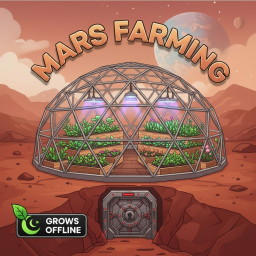 [GROWS OFFLINE] Mars Farming!