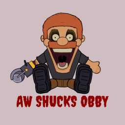 AW SHUCKS OBBY