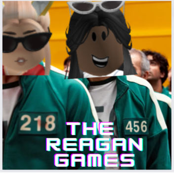 The Reagan Games (Grand opening!)