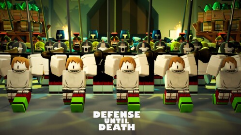 Defense Until Death