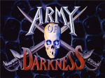 Army of Darkness [AOD]