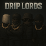 Drip Lords I UGC