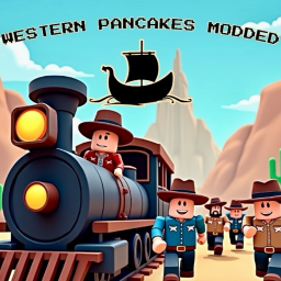 western pancakes modded (Kyan Edition)