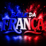 [BDF] BAILE DA FRANÇA OFC