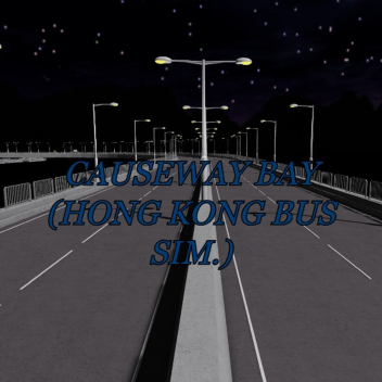 銅鑼灣 Hong Kong Bus Game IN PROGRESS