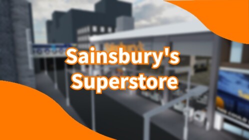 [UPDATE!] Sainsbury's Superstore