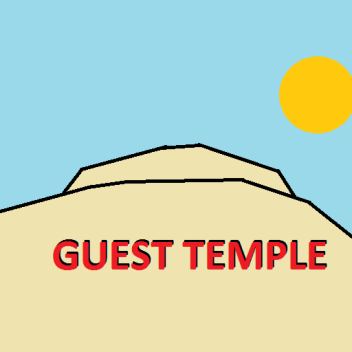 ▲The GUEST Temple▲