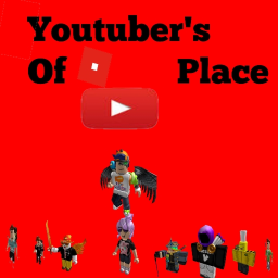 YouTuber's of Roblox!'s Place