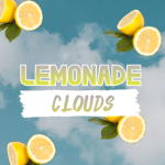 Lemonade Clouds