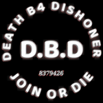 DEATH B4 DISHONER (RIGHT HAND MAN)