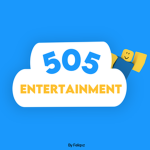 505 Entertainment