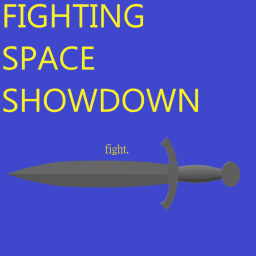 Fighting Space: Showdown! [W.I.P.]
