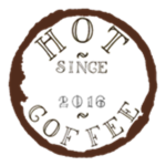 Hot Coffee.