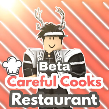 [BETA] Careful Cooks Restaurant V2