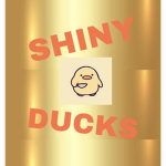 Shiny Ducks