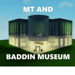 The MT/Baddin Museum