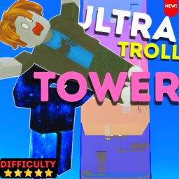 Ultra TROLL Tower 😈