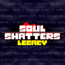 SoulShatters:LEGACY [BETA]